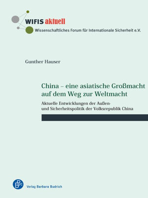 cover image of China – eine asiatische Großmacht auf dem Weg zur Weltmacht